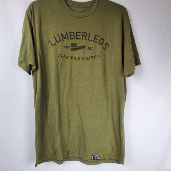 Lumber Legs Green Mens Short Sleeve Tshirt "Crush The Stereotype" Sz Lrg - Picture 2 of 9